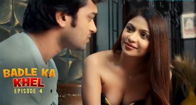 Badle Ka Khel S01 E04 Mastii Hindi Hot Web Series